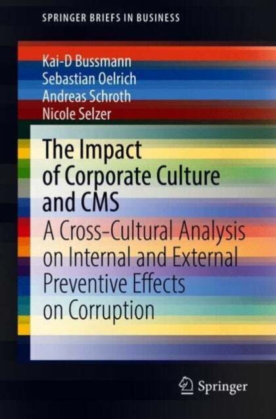 The Impact of Corporate Culture and CMS av Andreas Schroth