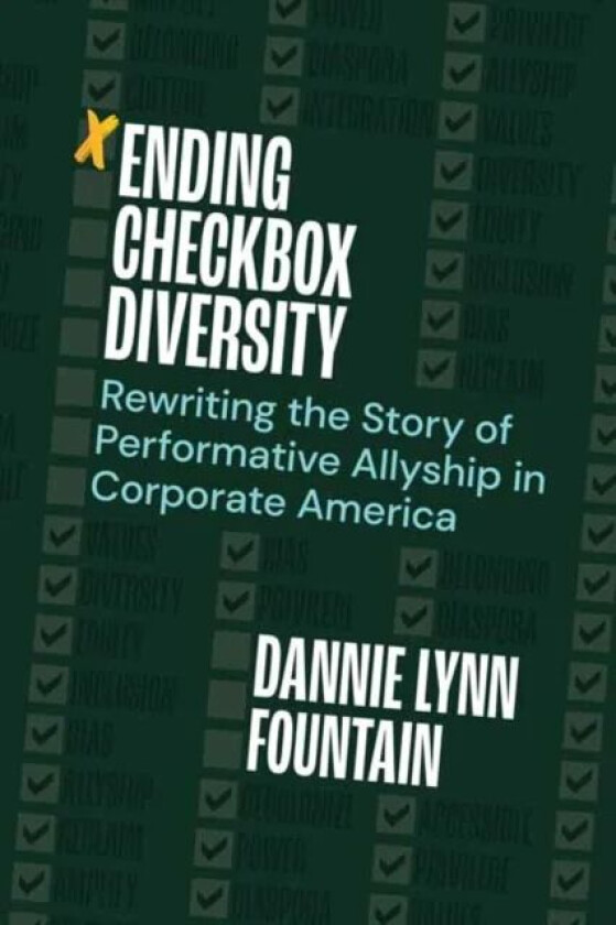 Ending Checkbox Diversity av Dannie Lynn Fountain