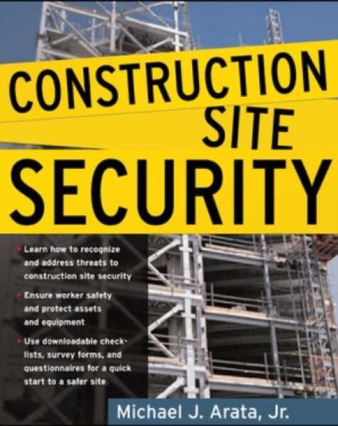 Construction Site Security av Michael Arata