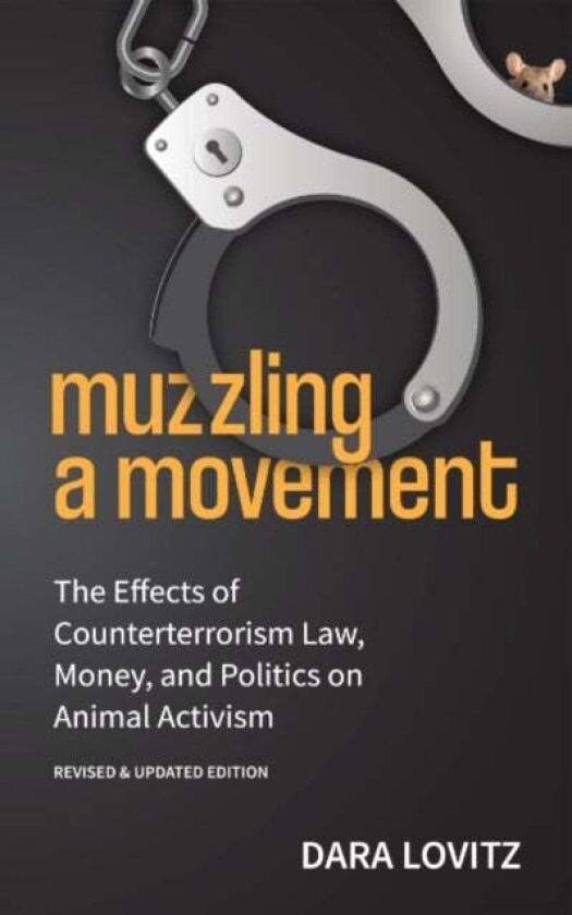 Muzzling A Movement av Dara Lovitz