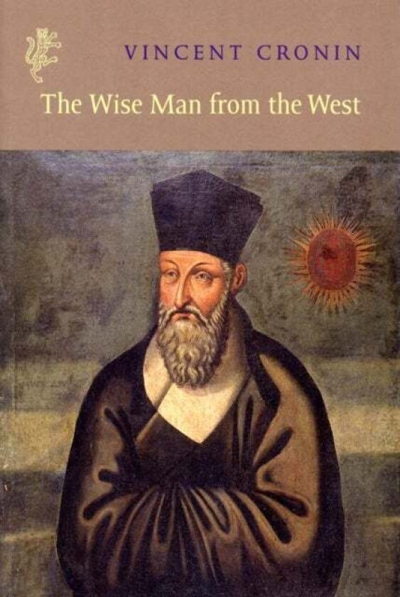 Wise Man Of The West av Vincent Cronin