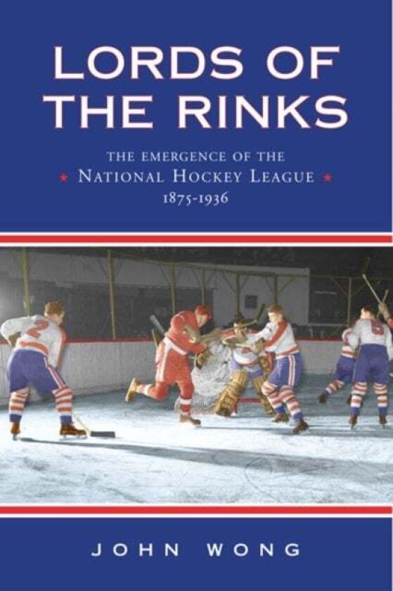 Lords of the Rinks av John Chi-Kit Wong