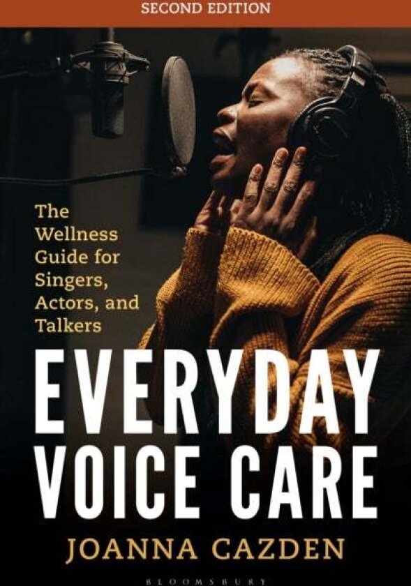 Everyday Voice Care av Joanna Cazden