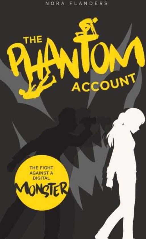 The Phantom Account av Nora Flanders