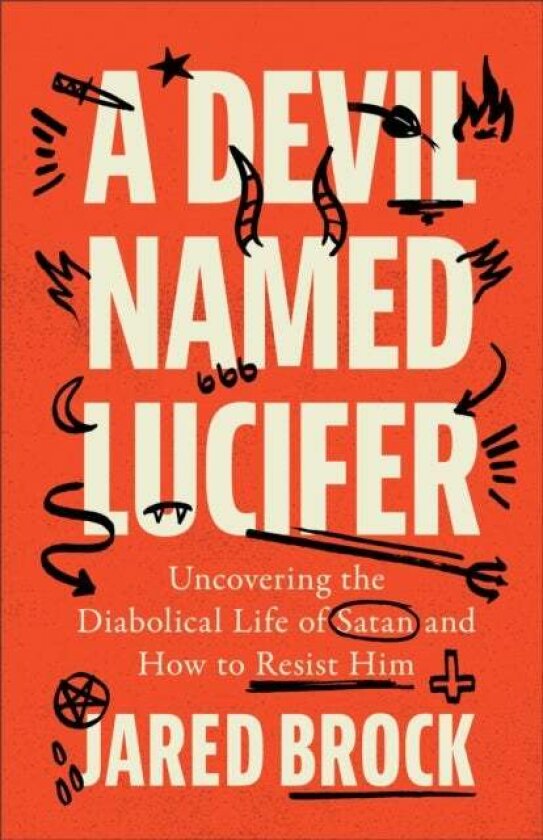 A Devil Named Lucifer av Jared Brock