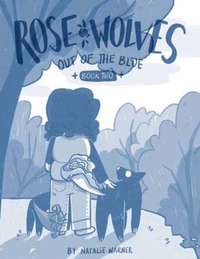 Rose Wolves (Book 2): Out of the Blue av Natalie Warner