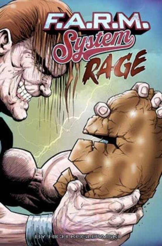 F.A.R.M. System (Book 2): Rage av Rich Koslowski