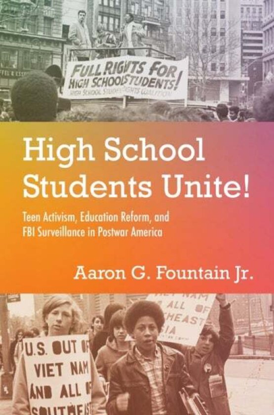 High School Students Unite! av Aaron G. Fountain Jr.