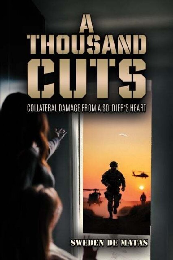 A Thousand Cuts av Sweden De Matas