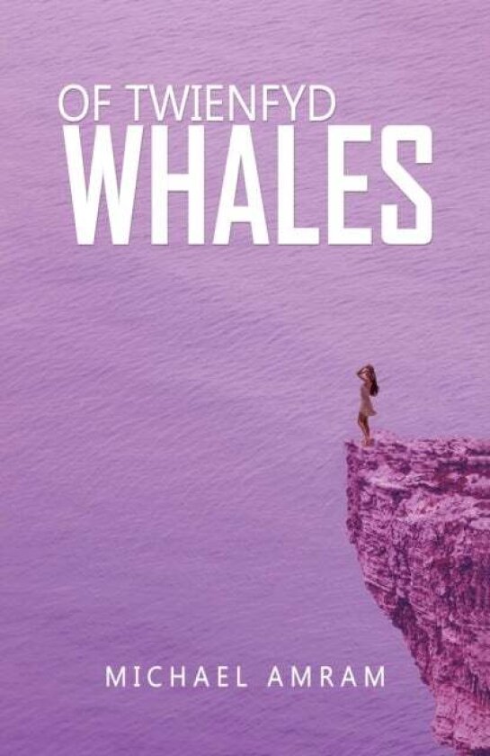 Of Twienfyd Whales av Michael Amram