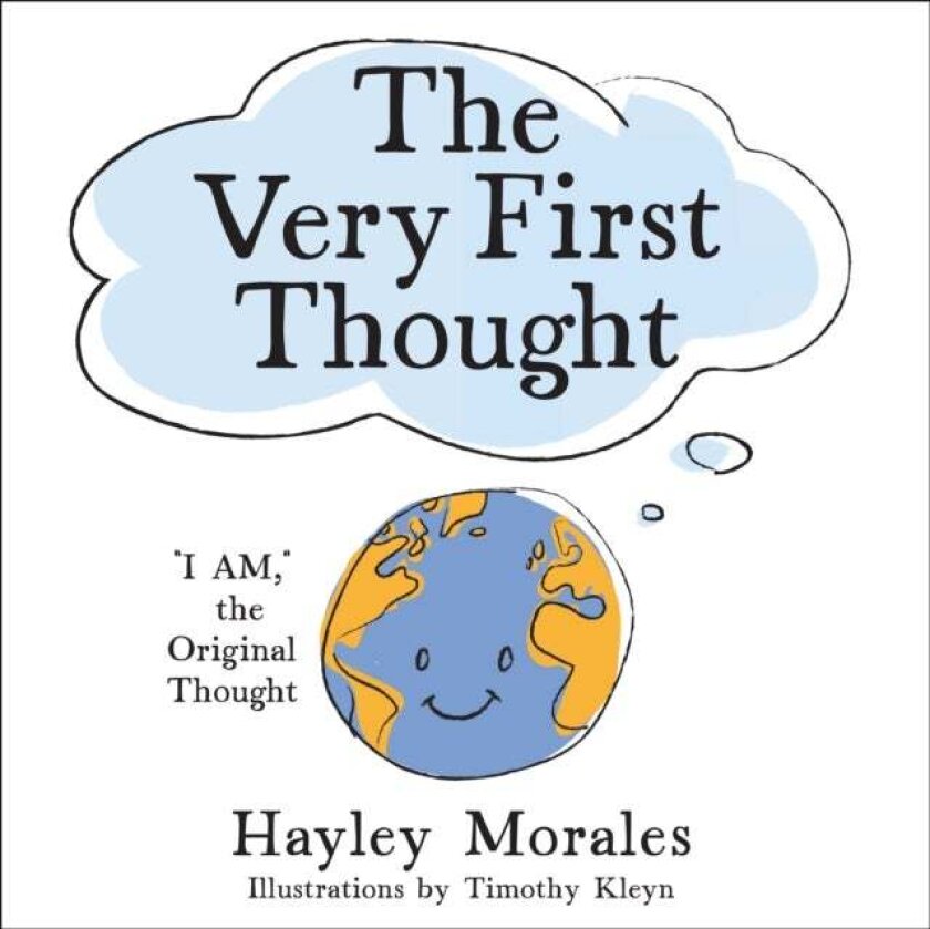 The Very First Thought av Hayley Morales