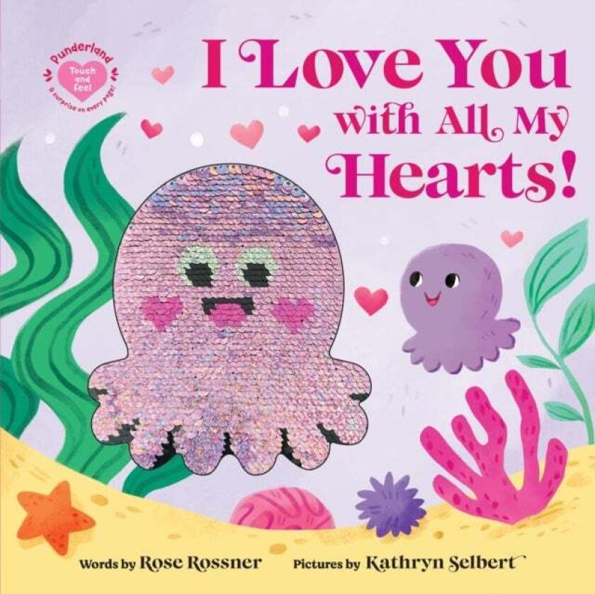 I Love You with All My Hearts! av Rose Rossner
