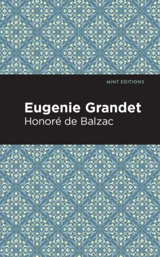 Eugenie Grandet av Honoré de Balzac