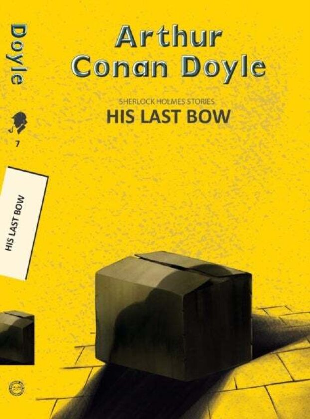 His Last Bow av Sir Arthur Conan Doyle