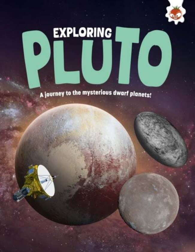Exploring Pluto av Rosie Rowntree