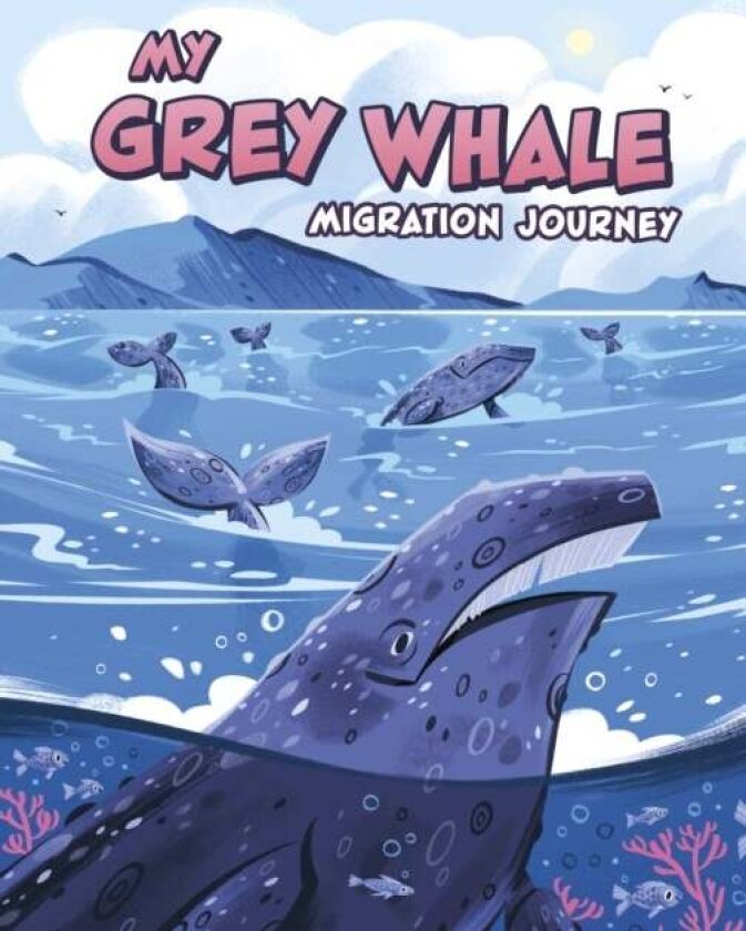 My Grey Whale Migration Journey av Jamee-Marie Edwards