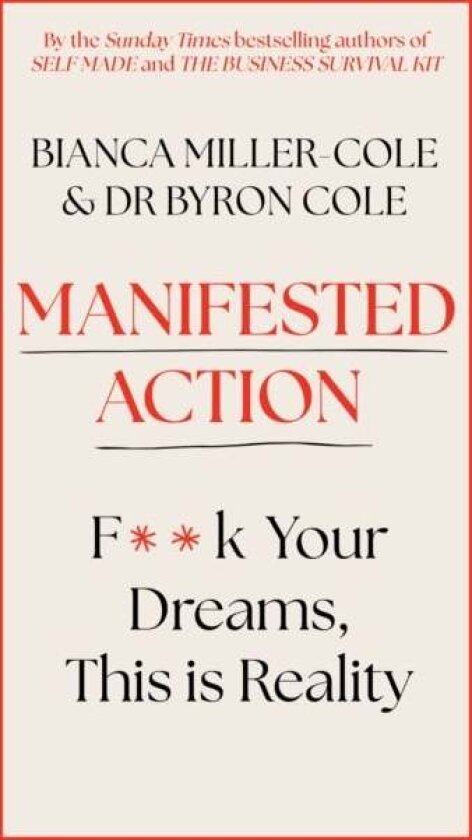 Manifested Action av Bianca Miller-Cole, Byron Cole