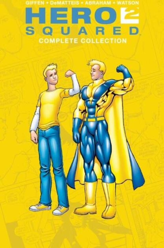 Hero Squared Complete Collection av J.M. Dematteis