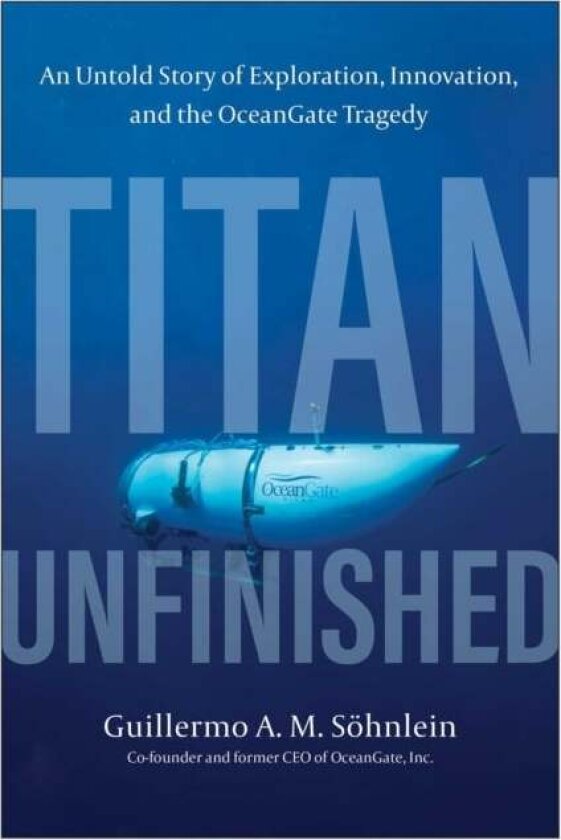 Titan Unfinished av Guillermo A. M. Sohnlein
