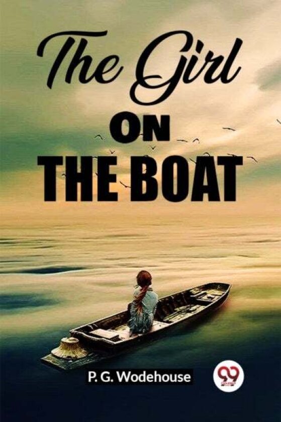The Girl On The Boat (Edition2023) av P G Wodehouse