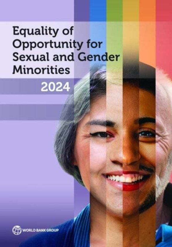 Equality of Opportunity for Sexual and Gender Minorities 2024 av World Bank Group