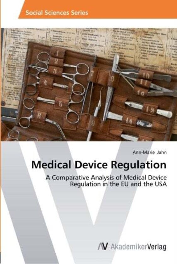 Medical Device Regulation av Ann-Marie Jahn