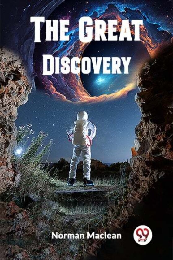 The Great Discovery (Edition2023) av Norman Maclean