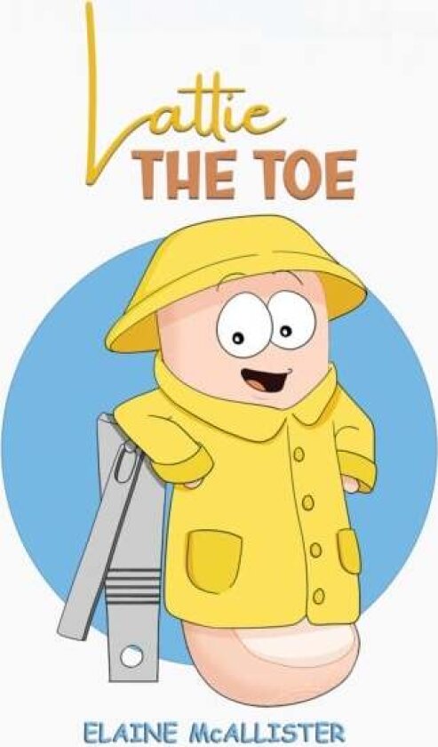 Lattie the Toe av Elaine McAllister