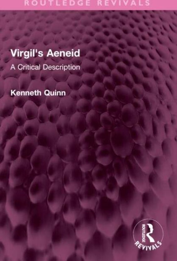Virgil's Aeneid av Kenneth Quinn