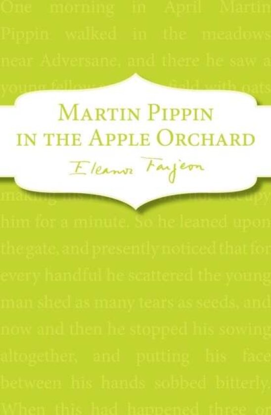 Martin Pippin in the Apple Orchard av Eleanor Farjeon