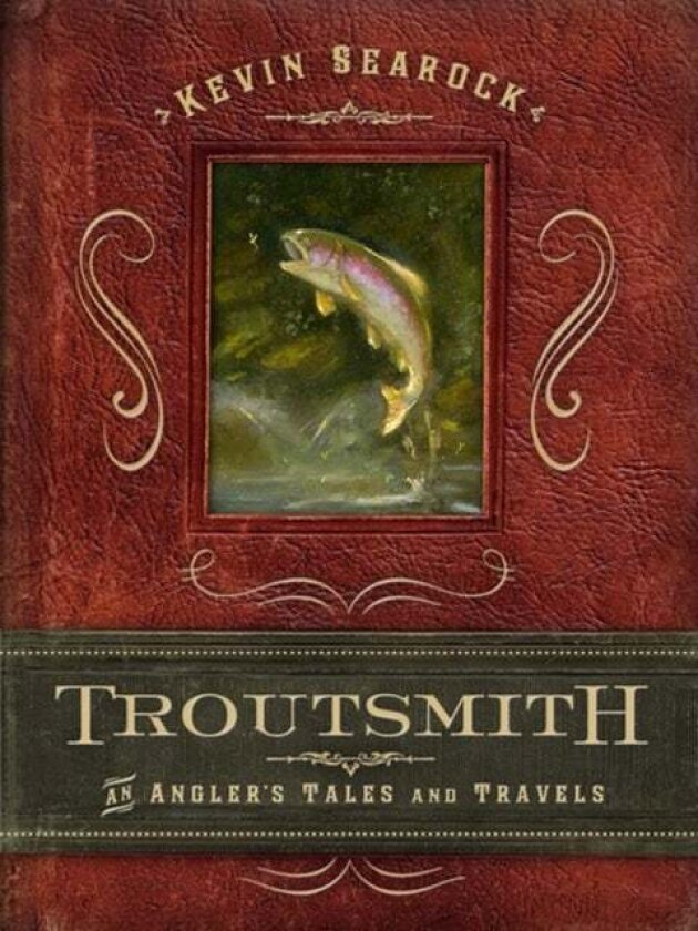 Troutsmith av Kevin Searock