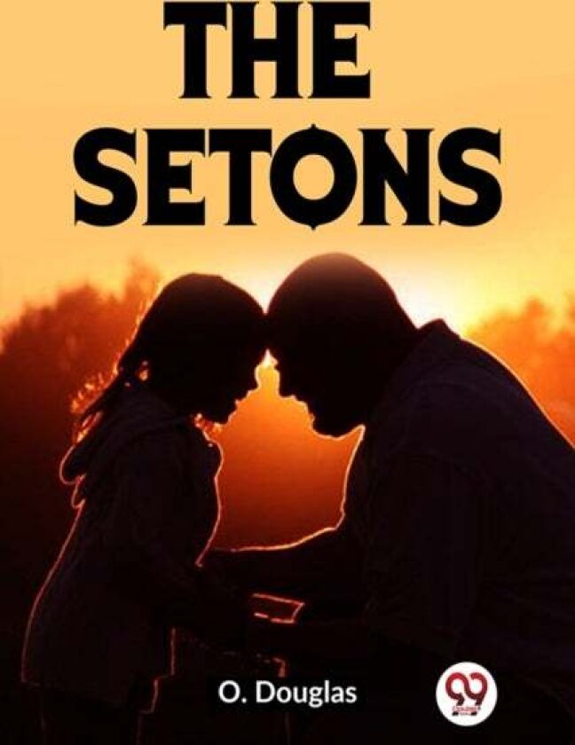 The Setons (Edition2023) av Douglas O