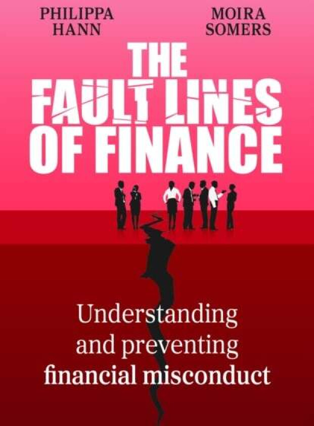 The Fault Lines of Finance av Moira Somers