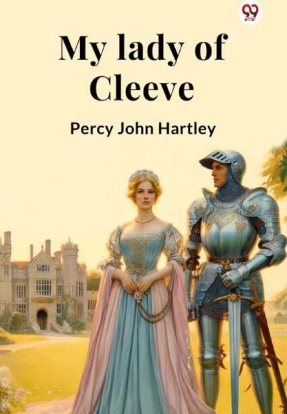 My lady of Cleeve