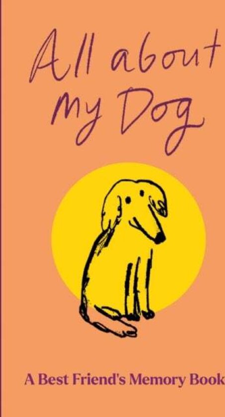 All About My Dog (and Me) av Garry Jenkins