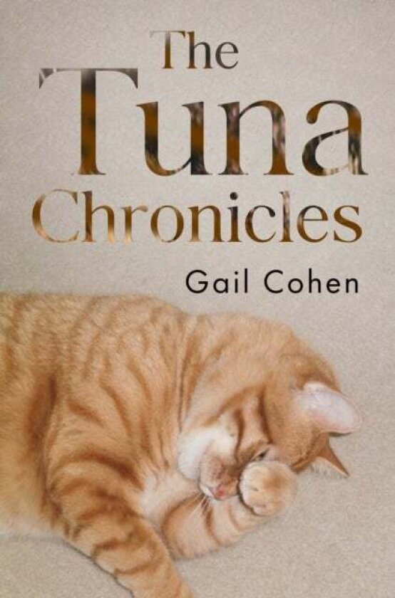 The Tuna Chronicles av Gail Cohen