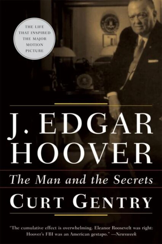 J. Edgar Hoover av Curt Gentry