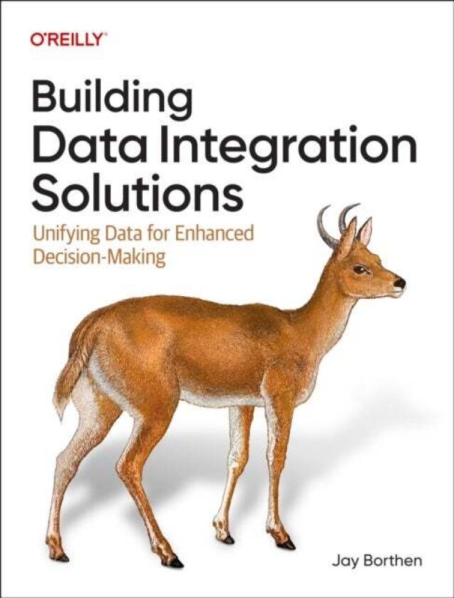 Building Data Integration Solutions av Donna Wrobel