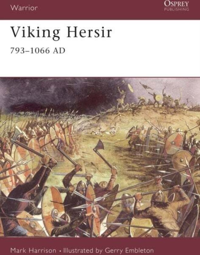 Viking Hersir 793–1066 AD av Mark Harrison