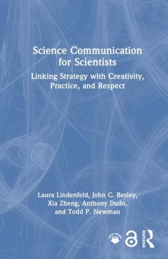 Science Communication for Scientists av Anthony Dudo