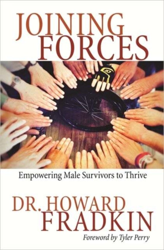 Joining Forces av Dr Howard Fradkin