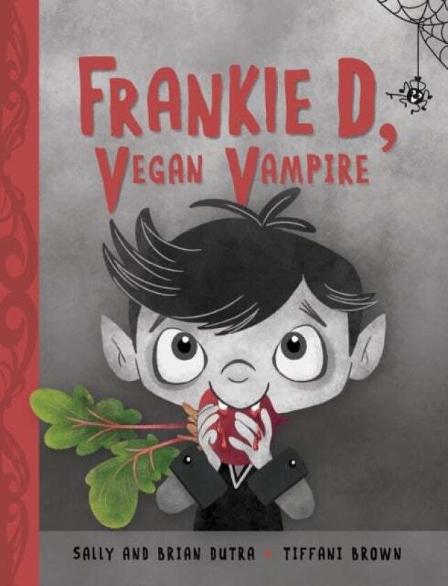 Frankie D, Vegan Vampire av Brian Dutra