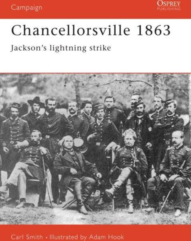 Chancellorsville 1863 av Carl Smith