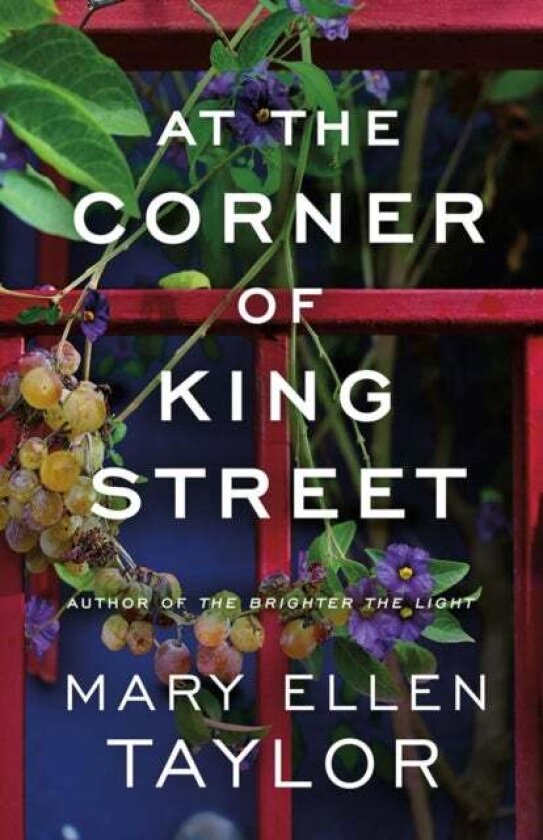 At the Corner of King Street av Mary Ellen Taylor