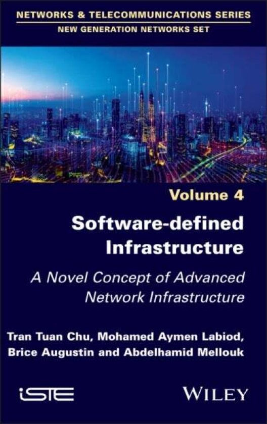 Software-defined Infrastructure av Abdelhamid Mellouk