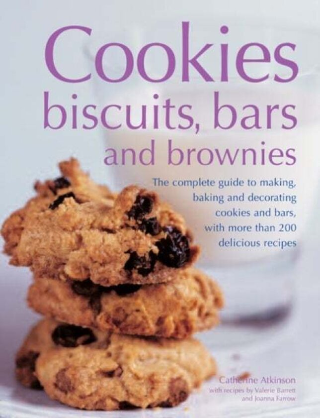 Cookies, Biscuits, Bars and Brownies av Catherine Atkinson