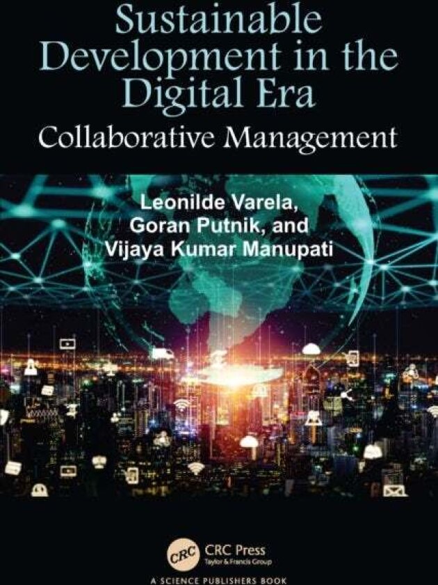 Sustainable Development in the Digital Era av Goran Putnik