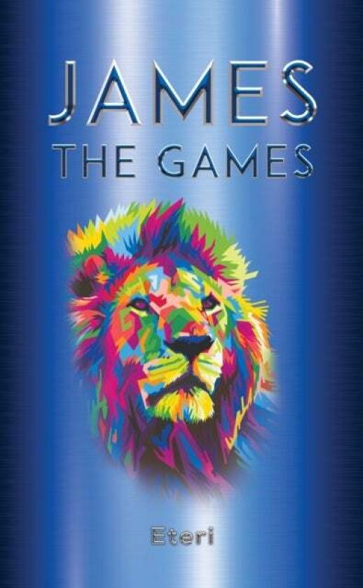 James the Games av Eteri .