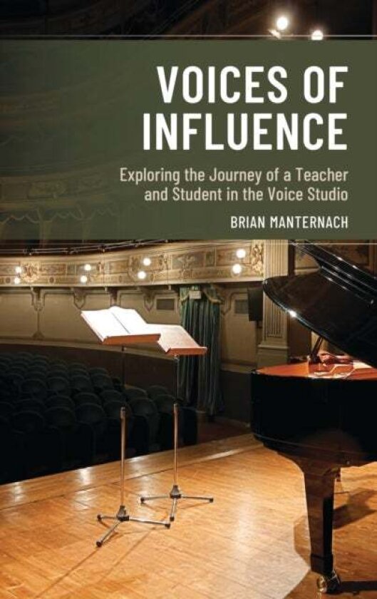 Voices of Influence av Brian Manternach