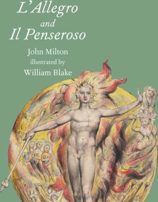 L'Allegro and Il Penseroso av John Milton